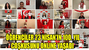 ÖĞRENCİLER 23 NİSAN’IN 100. YIL COŞKUSUNU ONLINE YAŞADI