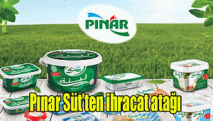 Pınar Süt’ten ihracat atağı