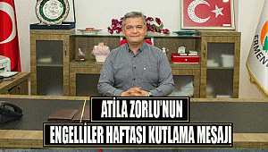 KARAMAN ERMENEK İLÇE BELEDİYE BAŞKANI ATİLA ZORLU’NUN ENGELLİLER HAFTASI KUTLAMA MESAJI