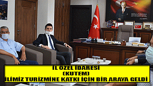 İL ÖZEL İDARESİ MEVKA VE GAZİ ÜNİVERSİTESİ (KUTEM) İLİMİZ TURİZMİNE KATKI İÇİN BİR ARAYA GELDİ