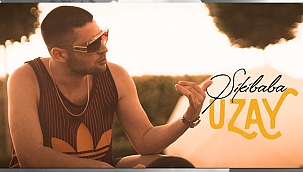 Uzay “Şiki Baba” ile geliyor