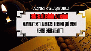EKİZER AİLESİNİN ACI GÜNÜ