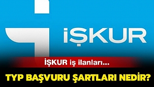 İŞKUR’DAN 362 KİŞİLİK TYP İŞÇİSİ ALIMI DUYURUSU