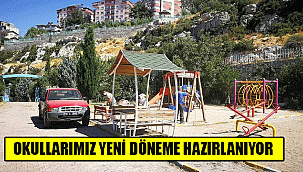 OKULLARIMIZ YENİ DÖNEME HAZIRLANIYOR