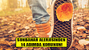 SONBAHAR ALERJİSİNDEN 14 ADIMDA KORUNUN!