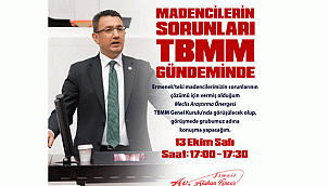 ÜNVER, ERMENEKLİ MADENCİLER İÇİN KONUŞACAK