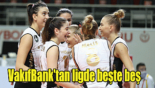 VakıfBank'tan ligde beşte beş