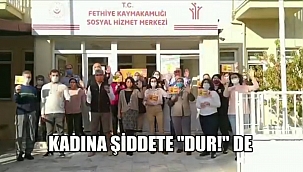 Kadına Şiddete Dur De!