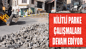 KİLİTLİ PARKE ÇALIŞMALARI DEVAM EDİYOR