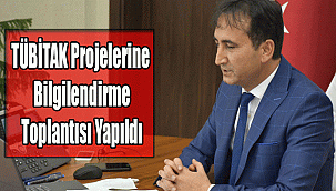 TÜBİTAK Projelerine, Katılım Sürecine İlişkin Bilgilendirme Toplantısı Yapıldı