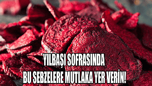 YILBAŞI SOFRASINDA BU SEBZELERE MUTLAKA YER VERİN!