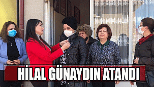 Hilal Günaydın atandı.