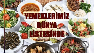 YEMEKLERİMİZ DÜNYA LİSTESİNDE