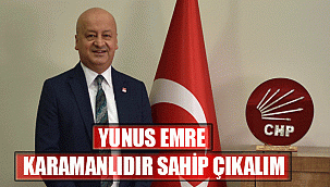 YUNUS EMRE KARAMANLIDIR SAHİP ÇIKALIM