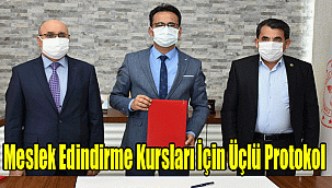 Meslek Edindirme Kursları İçin Üçlü Protokol