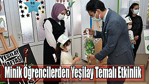 Minik Öğrencilerden Yeşilay Temalı Etkinlik