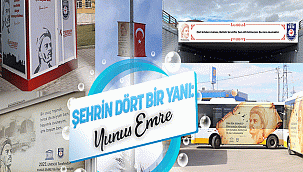 ŞEHRİN DÖRT BİR YANI: YUNUS EMRE