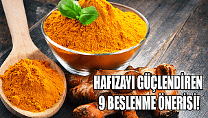 HAFIZAYI GÜÇLENDİREN 9 BESLENME ÖNERİSİ!