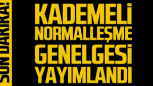 Kademeli Normalleşme Tedbirleri Genelgesi