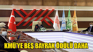 KMÜ’YE BEŞ BAYRAK ÖDÜLÜ DAHA