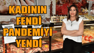 Seda Şanik : Kadının fendi, pandemiyi yendi