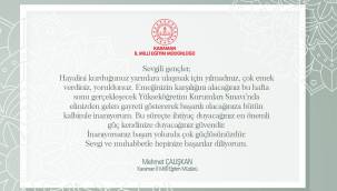 İl Müdürü Çalışkan’dan Öğrencilere YKS Mesajı