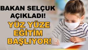 Milli Eğitim Bakanı Ziya Selçuk'tan flaş yüz yüze eğitim ve telafi eğitimi açıklaması