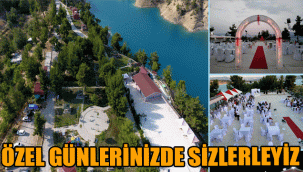 ÖZEL GÜNLERİNİZDE SİZLERLEYİZ