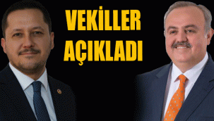 VEKİLLER AÇIKLADI