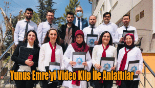 Yunus Emre’yi Video Klip İle Anlattılar