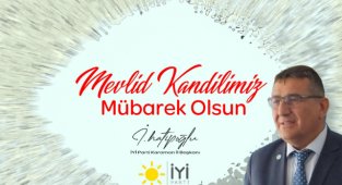 İYİ PARTİ Karaman İl Başkanı İsmet Hatipoğlu'nun Mevlid Kandili Mesajı.