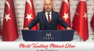 İYİ PARTİ Karaman Merkez İlçe Başkanı Aydın Ünlüsoy’un Mevlid Kandili Mesajı.
