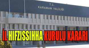 Karaman İl Umumi Hıfzıssıhha Kurulu'nun 01.11.2021 tarihli ve 57 Numaralı Kararı