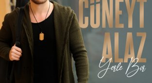 CÜNEYT ALAZ’dan İlk Single…