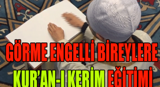 KARAMAN GENÇLİK MERKEZİ’NDE GÖRME ENGELLİ BİREYLERE KUR’AN-I KERİM EĞİTİMİ