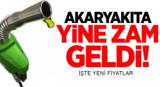 akaryakıta zam