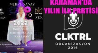 KARAMAN'DA YILIN İLK PARTİSİ