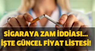 Sigara fiyatlarına yine zam geldi