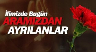 KARAMAN’DA VEFAT EDEN HEMŞERİLERİMİZ.