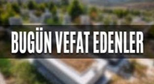 KARAMAN’DA VEFAT EDEN HEMŞERİLERİMİZ