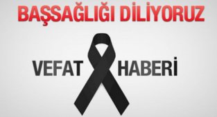 KARAMAN’DA VEFAT EDEN HEMŞERİLERİMİZ.