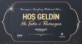 BELEDİYE BAŞKANI SAVAŞ KALAYCI’NIN RAMAZAN AYI MESAJI