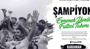KARAMAN’DA YURTLAR ARASI FUTBOL TURNUVASI SONA ERDİ