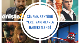 SİNEMA SEKTÖRÜ YERLİ YAPIMLARLA HAREKETLENDİ