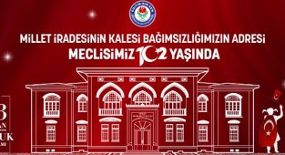 Millet iradesinin kalesi, bağımsızlığımızın adresi Meclisimiz 102 yaşında