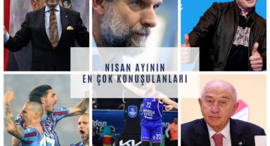 İŞTE AYIN EN ÇOK KONUŞULANLARI