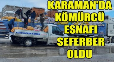 KARAMAN'DA KÖMÜRCÜ ESNAFI SEFERBER OLDU