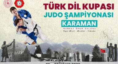 KARAMAN’DA 6. TÜRK DİL KUPASI JUDO ŞAMPİYONASI