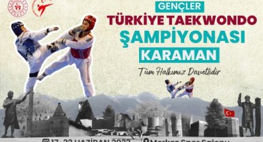 TÜRKİYE TEKVANDO ŞAMPİYONASI KARAMAN'DA YAPILACAK