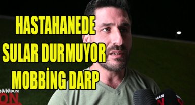 HASTAHANEDE SULAR DURMUYOR